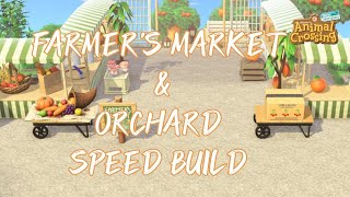 FARMERS MARKET AND ORCHARD  SPEED BUILD  ANIMAL CROSSING NEW HORIZONS [upl. by Atteyek]