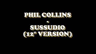 Phil Collins  Sussudio 12quot mix [upl. by Neill288]