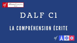 DALF C1  Comment réussir lépreuve de la compréhension écrite [upl. by Caniff815]