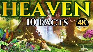 10 Thrilling Facts About HEAVEN That May SURPRISE You 4K [upl. by Yael332]