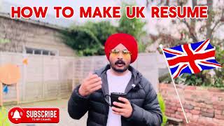 UK Type CV ਕਿਵੇ ਬਣਾਈਏ  UK JOBS 🇬🇧  UK Resume  ukjobs gabhruinuk [upl. by Zaslow]