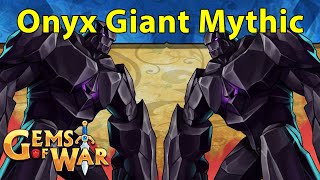 Gems of War The Onyx Giant Mythic Teams and Strategy [upl. by Vanessa]