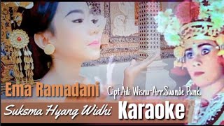 KARAOKE SUKSEMA HYANG WIDHIMusic Official [upl. by Eelrefinnej]