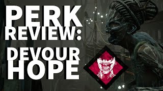 Dead by Daylight Killer Perk Review  Hex Devour Hope Hag Perk [upl. by Liamaj]