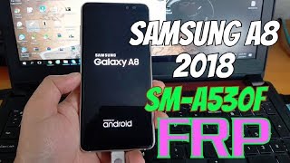 Samsung A8 2018 SMA530F Bypass FRP Google Account [upl. by Randall]