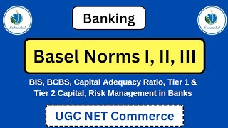 Basel Norms 1 2 3 explained in Hindi CAR UGC NET Commerce sukaushal banking [upl. by Nattirb]