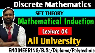 DISCRETE MATHEMATICS  Mathematical Induction  SET THEORY  LECTURE 04  PRADEEP GIRI SIR [upl. by Stutman780]