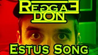 Estus Song feat Donnie OSullivan Reggaeton [upl. by Nirak747]