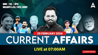 20 FEBRUARY CURRENT AFFAIRS 2024  ALL EXAMS IMP CURRENT AFFAIRS  ASHISH GAUTAM SIR [upl. by Valentijn]