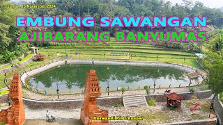 EMBUNG SAWANGAN AJIBARANG BANYUMAS KuswandiRia03 [upl. by Kato]