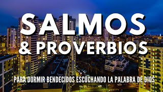 Duerma Bendecido con los Mejores Salmos y Proverbios de la Biblia [upl. by Tiga]