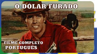 O Dólar Furado  Faroeste  Filme Completo em Português [upl. by Denison]