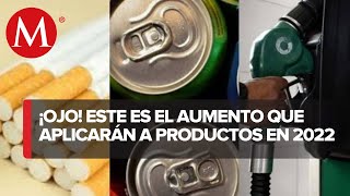 Hacienda anuncia aumento al IEPS en cigarros gasolinas y refrescos [upl. by Aamsa156]