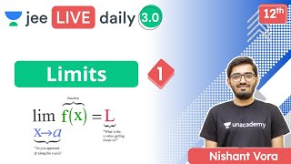 JEE 2022 Limits L1  Unacademy JEE  JEE Maths  Nishant Vora [upl. by Koffler]