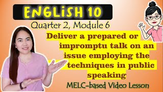 PreparedImpromptu Speech PUBLIC SPEAKING GRADE 10 MELCbased VIDEO LESSON  QUARTER 2 MODULE 6 [upl. by Stoneman]