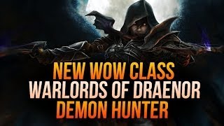 RUMORS OF WOW EXPANSION CLASS AND DETAILS LEAKED Warlords of Draenor WoW Content [upl. by Naimad]