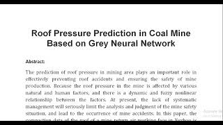 Roof Pressure Prediction in Coal Mine Based on Grey Neural Network [upl. by Gnolb]