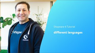 Offer your shop in different languages Shopware 6 Tutorial EN [upl. by Felicio]