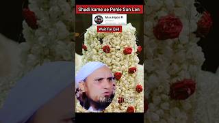 Dulha Banne Se Pehle Sun Len Mufti Tariq Masood shorts viral trending muftitariqmasood [upl. by Church]