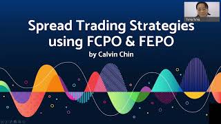 FEPO Webinar 2021  Spread Trading Strategies using FCPO amp FEPO [upl. by Enelaehs]