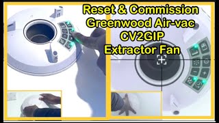 Everything you need to know about Setting up Resetting amp Commissioning a Bathroom Extractor Fan [upl. by Enyawd]