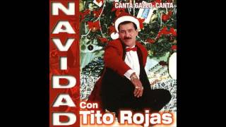 TITO ROJAS Navidad Con Tito Rojas [upl. by Jerman]