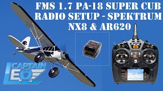 Radio Transmitter Setup  FMS PA18 17 Super Cub  Spektrum NX8  Spektrum AR620 Receiver [upl. by Akinak948]