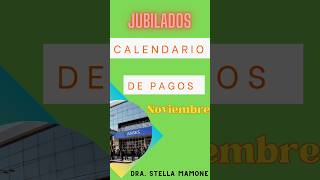 CALENDARIO PAGOS NOVIEMBRE JUBILACIONES Y PENSIONES ANSES calendariodepagos [upl. by Shirberg779]