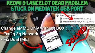 Change Emmc Only Redmi 9 Without BOX  Fix Dual IMEI mobilecareid [upl. by Elleirad690]