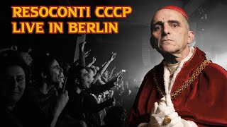 CCCP Sempre fedeli alla linea Live in Berlin [upl. by Anitsirhc951]