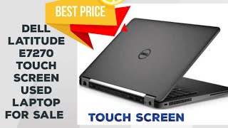 dell latitude e7270 touch screen used laptop for sale [upl. by Ahsem]