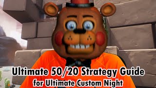 💡 Ultimate 5020 Strategy Guide for Ultimate Custom Night  Improvements Techniques and Tricks v10 [upl. by Bloxberg690]