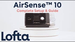 AirSense™ 10 CPAP Complete Setup amp Guide [upl. by Wayne]