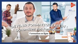 Devenez un FORMATEUR EXPERT en 30 jours [upl. by Fitzsimmons]