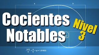 Cocientes Notables  Ejercicios Resueltos Nivel 3 [upl. by Yotal]