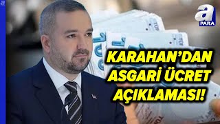 Asgari Ücrete Ara Zam Olacak Mı MB Başkanı Fatih Karahandan Asgari Ücret Açıklaması apara [upl. by Renwick440]