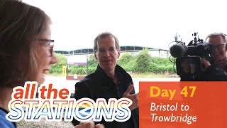 What Did We Just Stumble Upon  Episode 29 Day 47  Bristol to Trowbridge [upl. by Atirehs]