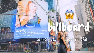 I HAVE A BILLBOARD AT TIMES SQUARE OMG [upl. by Idaline162]