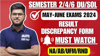 du solregular result discrepancy form for may june 2024 exams result ABUFMNA problem sem 246 [upl. by Kcirted261]