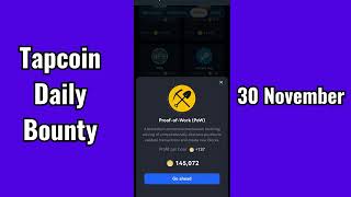 Tap Coin Daily Bounty 30 November Tap Coin Daily Combo Today 30 November  Daily Combo Tap Coin [upl. by Nanyt]