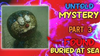 😱Found Doraemon Buried at Sea Part  3 [upl. by Roobbie]