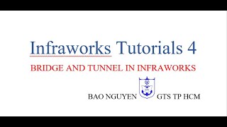 Bridge and Tunnel In Infraworks [upl. by Juliano]