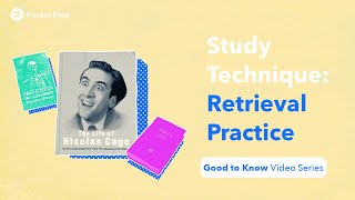 Study Method How To Use Retrieval Practice [upl. by Caitlin]