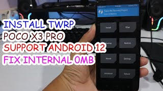 Install TWRP  Root POCO X3 Pro MIUI 13 Android 12 Fix Internal Storage 0MB [upl. by Nylikcaj476]