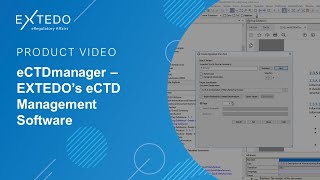 eCTDmanager  EXTEDOs eCTD Management Software Solution [upl. by Leummas445]