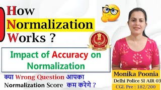 Normalization kaise Kam krta hai ssc me 💯 Accuracy impact on normalisation in Delhi police awotpo [upl. by Anner]