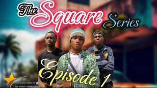 THE SQUAREage1881 whytehomemedia RuthKadiri247 teens movie series [upl. by Paschasia489]