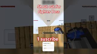 minecraft and shoutout for fighter Boss [upl. by Ibby]