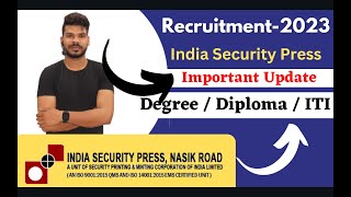 India Security Press ISP Nashik Recruitment2023  Important Update [upl. by Anthia139]