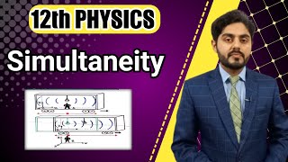 Simultaneity class 12  The relativity of simultaneity class 12  12th class physics  MDCAT [upl. by Chappie]